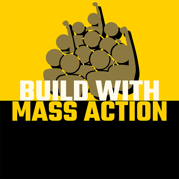 Build with MASS ACTION