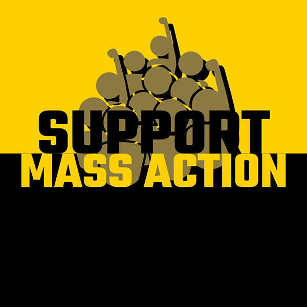 Support MASS ACTION: 7 Ways You Can Help Now!
